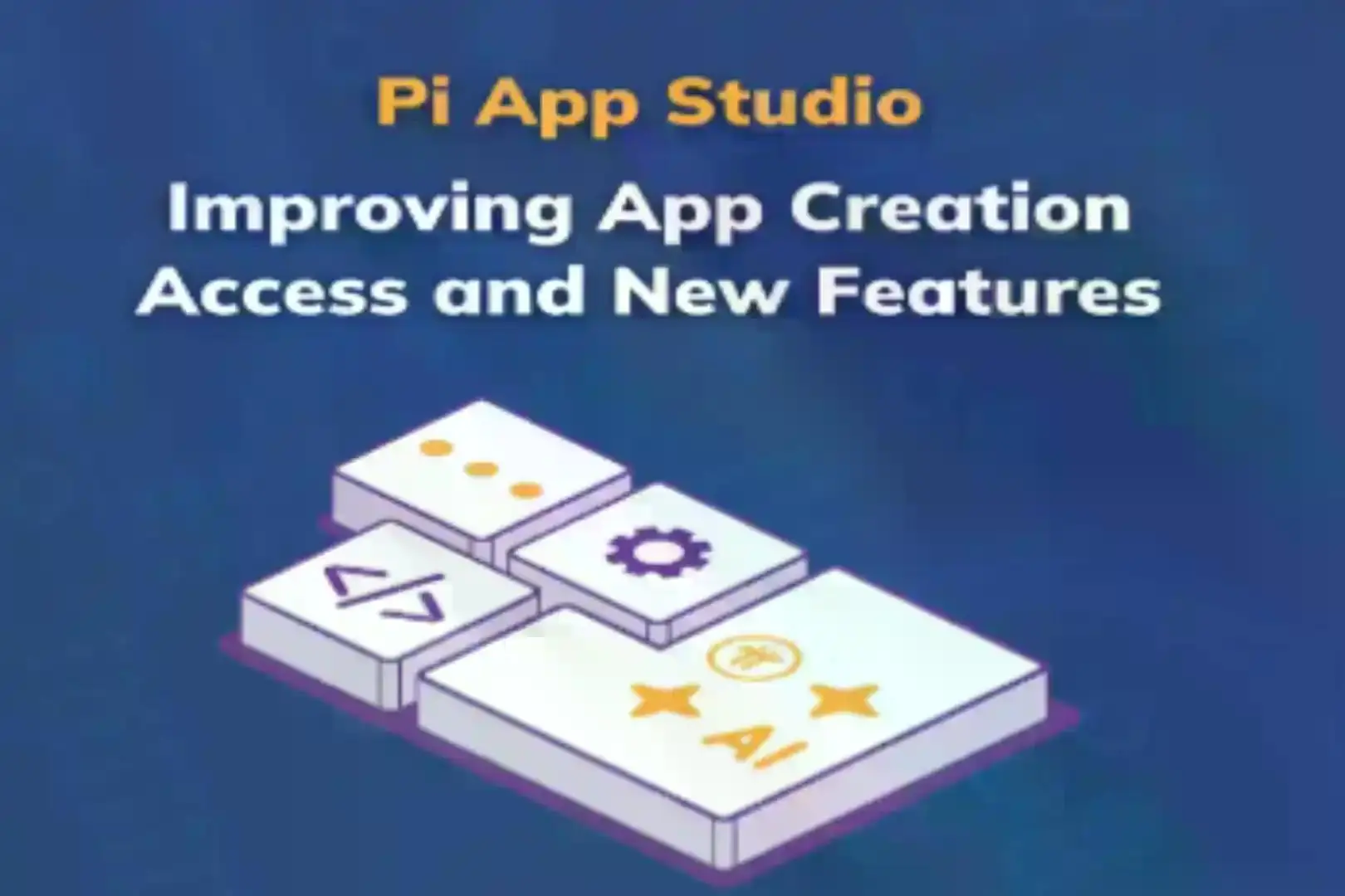 Pi Network App Studio发布2026年新功能更新:创作者活动、支付功能和扩展访问权限